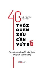 40 Thói Quen Xấu Cần Vứt Bỏ