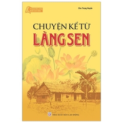 Chuyện Kể Từ Làng Sen