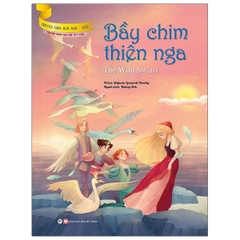 Truyện Song Ngữ Anh - Việt : Bầy Chim Thiên Nga