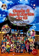 Candy Book - Chuyến Đi Thực Tế Đầu Tiên Của Tôi