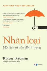 Sách - Nhân Loại - Một Lịch Sử Tràn Đầy Hi Vọng