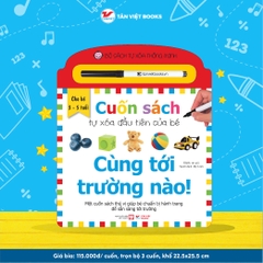 Bộ sách tự xóa thông minh – Cuốn sách tự xóa đầu tiên của bé: Cùng tới trường nào!