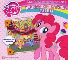 My Little Pony - Những Con Côn Trùng Tai Hại