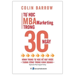 Tự Học MBA Marketing Trong 30 Ngày