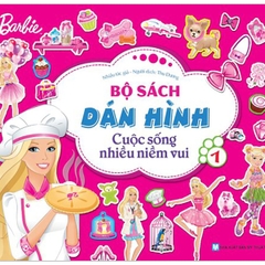 Barbie Bộ Sách Dán Hình Cuộc Sống Nhiều Niềm Vui - Tập 1