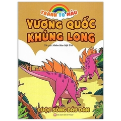 Tranh Tô Màu Vương Quốc Khủng Long - Cuộc Sống Bầy Đàn