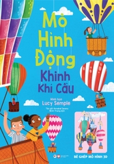 Mô Hình Động - Khinh Khí Cầu