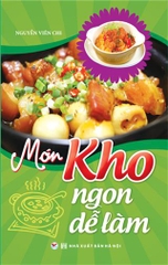 Món Kho Ngon-Dễ Làm