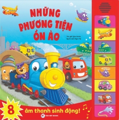 Sách Âm Thanh- Những Phương Tiện Ồn Ào