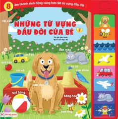 Sách Âm Thanh- Những Từ Vựng Đầu Đời Của Bé