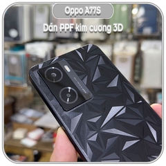 Dán PPF kim cương 3D mặt lưng cho Oppo A77S