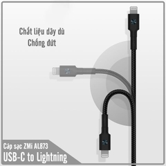 Cáp sạc nhanh dây dù ZMi chuẩn MFi USB-C to Lightning hỗ trợ sạc nhanh Power Delivery ( AL873 - AL872 )