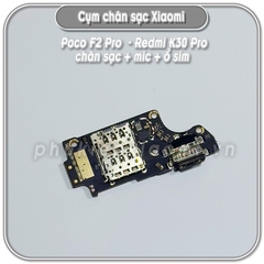 Cụm chân sạc + mic + ổ sim Redmi K30 Pro - Poco F2 Pro