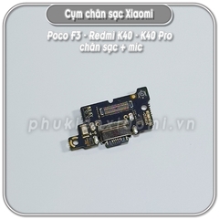 Cụm chân sạc + mic Poco F3 - Redmi K40 - K40 Pro