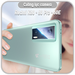 Cường lực Camera cho Redmi K60 - K60 Pro - K60E