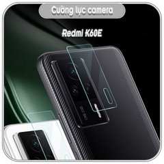 Cường lực Camera cho Redmi K60 - K60 Pro - K60E