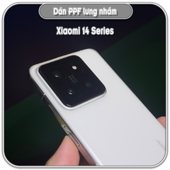 Dán PPF nhám lưng Xiaomi 14