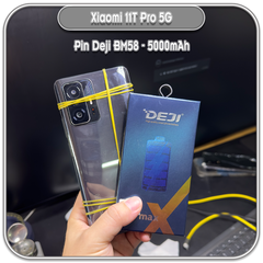 Thay pin Xiaomi 11T Pro 5G, Deji BM58 5000mAh