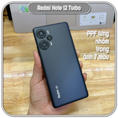 Miếng dán PPF cho Redmi Note 12 Turbo, chống trầy mặt lưng, trong - nhám - 7 màu