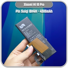Thay pin Xiaomi Mi 10 Pro Suiqi BM4M 4500mAh