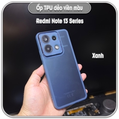 Ốp dẻo viền màu Redmi Note 13 4G - Note 13 Pro 4G & 5G, che full camera