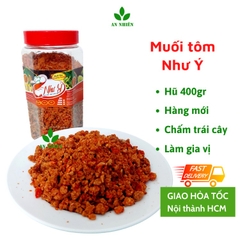 Muối tôm Như Ý chính hãng hũ 400gr, đặc sản muối tôm An Giang