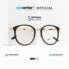 [C67]Gọng kính cận nữ chính hãng EYECENTER dáng mắt mèo nhựa phối kim loại chống gỉ cao cấp casual.67 EC 9237 9228 by Eye Center Vietnam