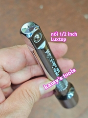 Cần tuýp nối khúc nối 1/2 inch Luxtop 3 inch 75mm 5 inch 10 inch 125mm 250mm