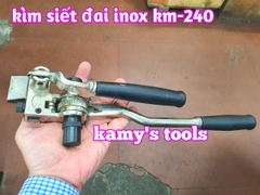 Kìm siết đai inox KM-S240 kamy tools, dụng cụ rút siết cảo căng dây đai inox tương tự s240 ybico