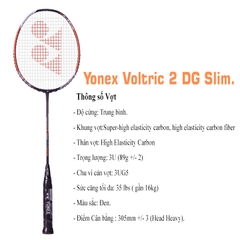 Vợt cầu lông Yonex Voltric 2 DG Slim 1 vợt 1 túi Bảo hành 3 Tháng