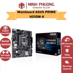 Mainboard ASUS PRIME H510M-K (H510, Socket 1200, M-ATX, 2 Khe Ram DDR4)