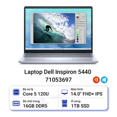 Laptop Dell Inspiron 5440 71053697 (Core 5 120U/ 16GB/ 1TB SSD/ 14 inch FHD+/ Win 11/ Office/ Vỏ nhôm/ 1Y)