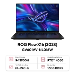 Laptop ASUS ROG Flow X16 GV601VV NL016W (Core i9-13900H | 16GB | 1TB | RTX™ 4060 8GB | 16inch QHD+ | Cảm ứng | Win 11 | Bạc)