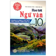 DE HOC TOT NGU VAN 10 TAP 2 (QGHCM) M-T