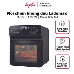 Nồi chiên không dầu Ladomax, nồi chiên không dầu điện tử dung tích lớn 16L Ladomax HA-555