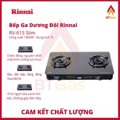 Bếp Gas Rinnai / Bếp Ga Đôi Mặt Kính Chịu Lực / Có Đầu Hâm / Hàng Chính Hãng / RV-615Slim (GL-Series)