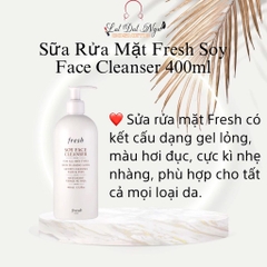 Sữa Rửa Mặt Fresh Soy Face Cleanser 400ml