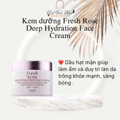 Kem dưỡng Fresh Rose Deep Hydration Face Cream