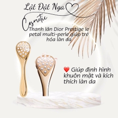 Thanh lăn Dior Prestige le petal multi-perle giúp trẻ hóa làn da