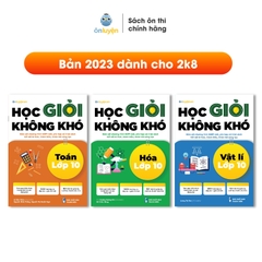 Lớp 10- Combo 3 Sách Học giỏi không khó môn Toán Lí Hóa lớp 10- Dùng cho cả 3 sách Kết nối, Cánh diều, Chân trời