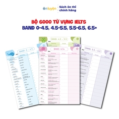 Bộ 6000 từ vựng IELTS theo band 0-4.5, 4.5-5.5, 5.5-6.5, 6.5+, dạng takenote dễ học dễ nhớ - Nhà sách Ôn luyện