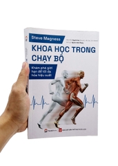 Khoa Học Trong Chạy Bộ - Khám Phá Giới Hạn Để Tối Đa Hóa Hiệu Suất