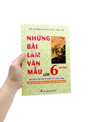 Những Bài Làm Văn Mẫu Lớp 6 Tập 2 (Kết Nối Tri Thức Với Cuộc Sống)