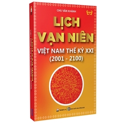 Lịch Vạn Niên Việt Nam Thế Kỷ XXI