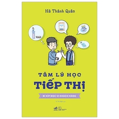 Tâm Lí Học Tiếp Thị - Bí Kíp Đọc Vị Khách Hàng