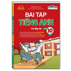 The Langmaster - Global Success - Bài Tập Tiếng Anh Lớp 10 Tập 1 (Có Đáp Án)