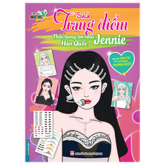Sách Trang Điểm Thần Tượng Âm Nhạc Hàn Quốc - Jennie