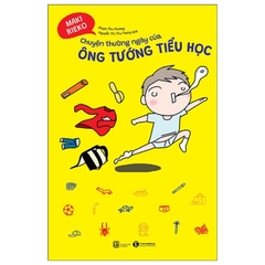 Chuyện Thường Ngày Của Ông Tướng Tiểu Học