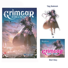 Grimgar - Ảo Ảnh Và Tro Tàn Tập 16 - Tặng Kèm Bookmark + Short Story