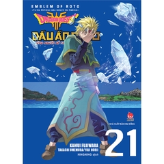 Dragon Quest - Dấu Ấn Roto - Những Người Kế Thừa Tập 21 Tặng Kèm Postcard